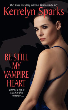 Be Still My Vampire Heart Kerrelyn Sparks