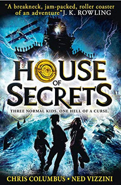 House of Secrets Chris Columbus & Ned Vizzini