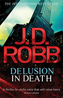 Delusion in Death Robb, J. D.