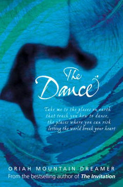The Dance Oriah Mountain Dreamer