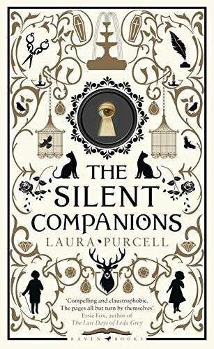 The Silent Companions The Perfect Spooky Tale to Curl Up with This Winter Laura Purcell