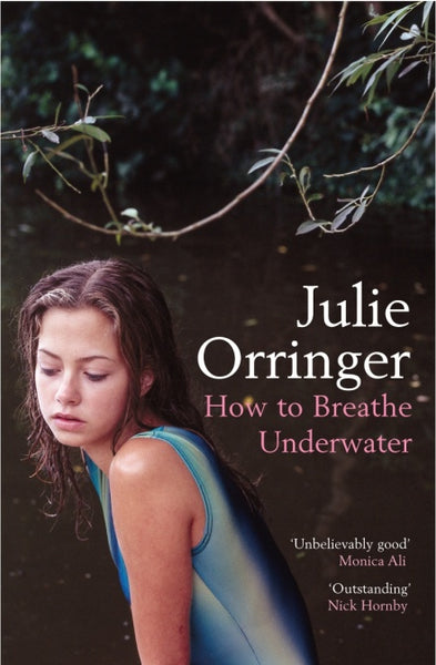 How to Breathe Under Water Julie Orringer