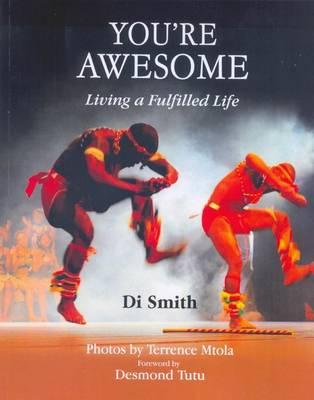 You're Awesome Living a Fulfilled Life Di Smith