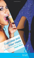 Cupcakes and Killer Heels Rice, Heidi