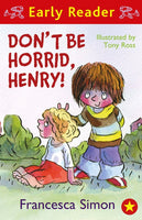 Don't Be Horrid, Henry! Simon, Francesca