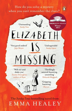 Elizabeth is Missing Emma Healey