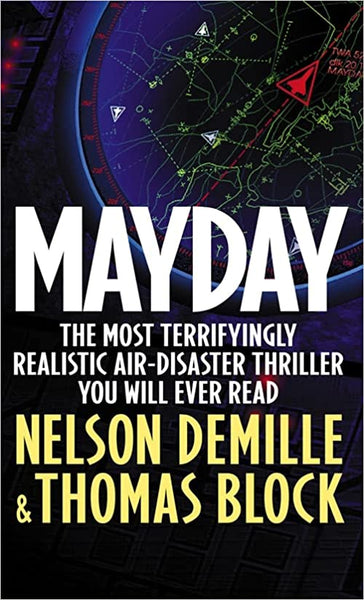 Mayday Nelson DeMille & Thomas Block