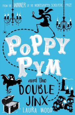 Poppy Pym and the Double Jinx Laura Wood