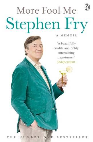 More Fool Me: A Memoir  Stephen Fry