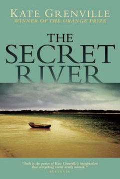 The Secret River  Kate Grenville