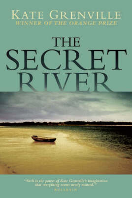 The Secret River  Kate Grenville