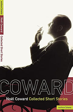 Collected Short Stories  Noel Coward