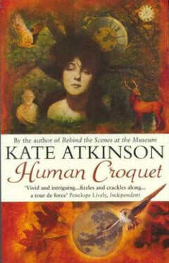 Human Croquet Kate Atkinson