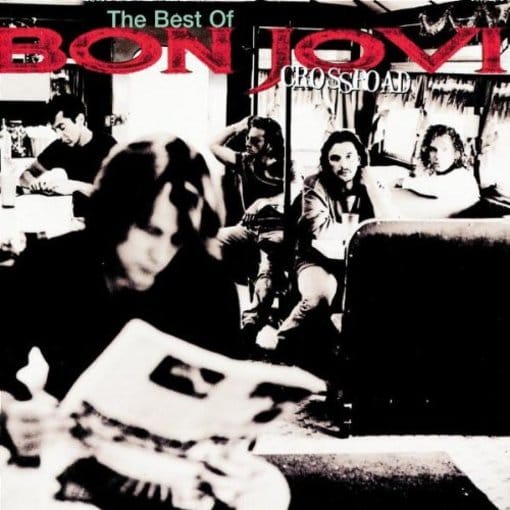 Bon Jovi - Cross Road (The Best Of Bon Jovi)