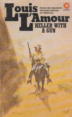 Heller With A Gun - Louis L'Amour
