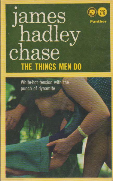 The Things Men Do James Hadley Chase