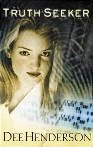 The Truth Seeker - Dee Henderson