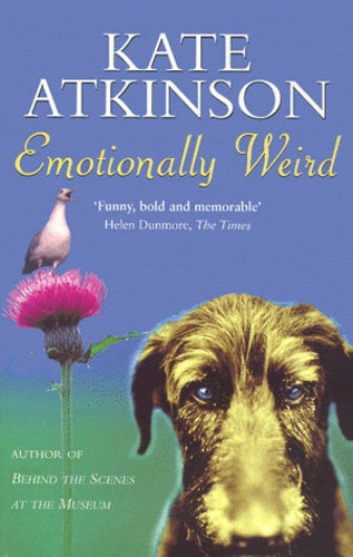 Emotionally Weird  Kate Atkinson