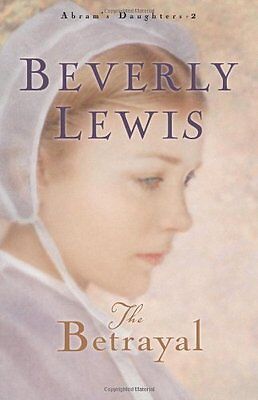 The Betrayal Beverly Lewis