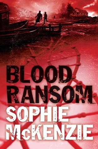 Blood Ransom Sophie McKenzie