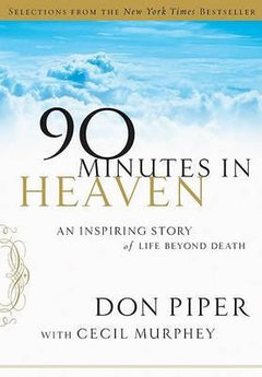 90 Minutes in Heaven Don Piper