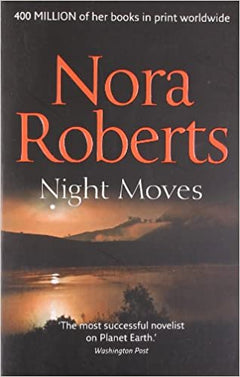 Night Moves Roberts,Nora