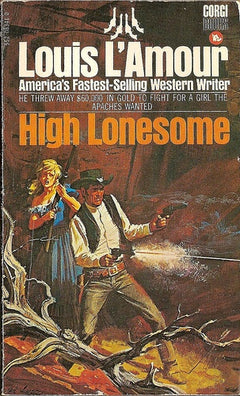 High lonesome Louis L'Amour