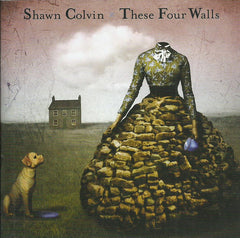 Shawn Colvin - These Four Walls