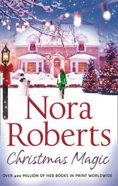 Christmas Magic - Nora Roberts