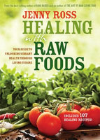 Healing With Raw Foods Jenny Ross