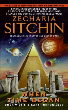 When Time Began: Book V of the Earth Chronicles - Zecharia Sitchin