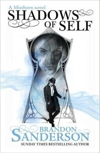 Shadows of Self - Brandon Sanderson