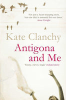 Antigona and Me Kate Clanchy