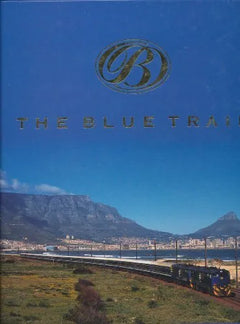 The Blue Train Gus Silber