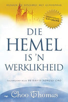 Die Hemel is 'n Werklikheid - Choo Thomas