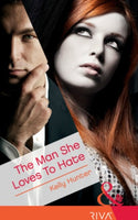 The Man She Loves to Hate Kelly Hunter