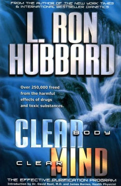 Clear Body, Clear Mind Ron L Hubbard