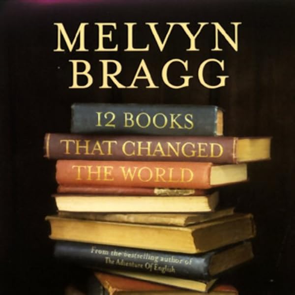 12 Books That  Changed The World - Melvyn Bragg (Audiobook - CD)
