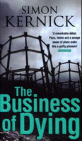 The Business of Dying Simon Kernick