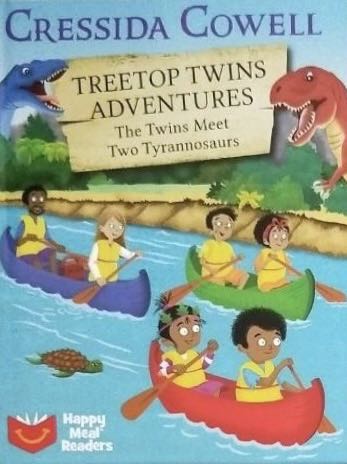 Cressida Cowell Treetop twins adventures The twins meet two tyrannosaurs