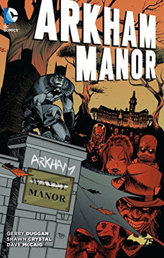 Arkham Manor  Gerry Duggan