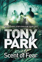 Scent Of Fear - Tony Park