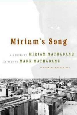 Miriam's Song Mark Mathabane