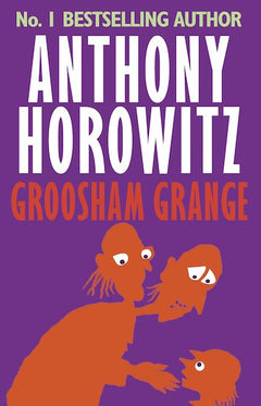 Groosham Grange - Anthony Horowitz