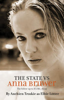 The State Vs Anna Bruwer (English Edition) - Anchien Troskie