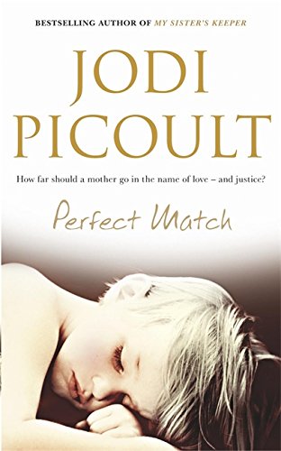 Perfect Match Jodi Picoult