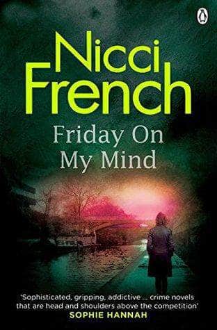Friday on My Mind Nicci French