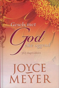 Gesels met God elke oggend Joyce Meyer