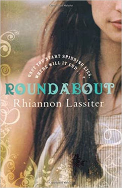 Roundabout Rhiannon Lassiter
