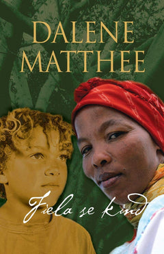 Fiela se Kind - Dalene Matthee